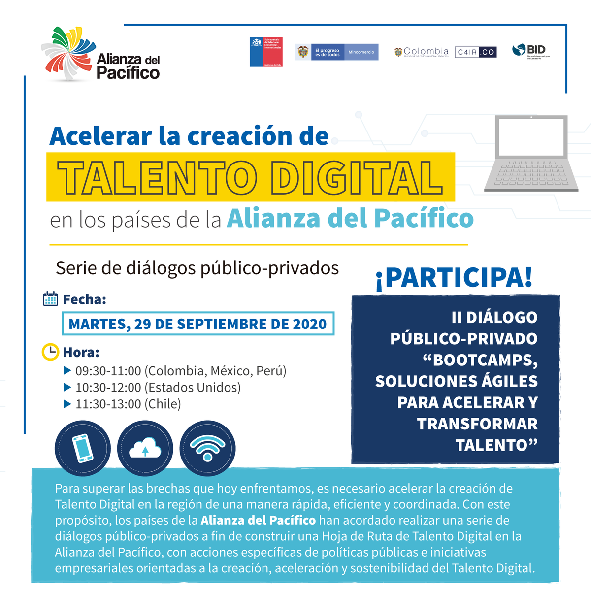 A_delPacifico's tweet photo. ¡Anunciamos el inicio de la 2da edición de la serie de diálogos público-privados sobre la aceleración de #TalentoDigitalAP! ¿Qué tan importante es la creación de Talento Digital en la región para superar los retos históricos que hoy enfrentamos? Inscríbete https://t.co/d7oVE6z41c https://t.co/5Gutk9KCXz