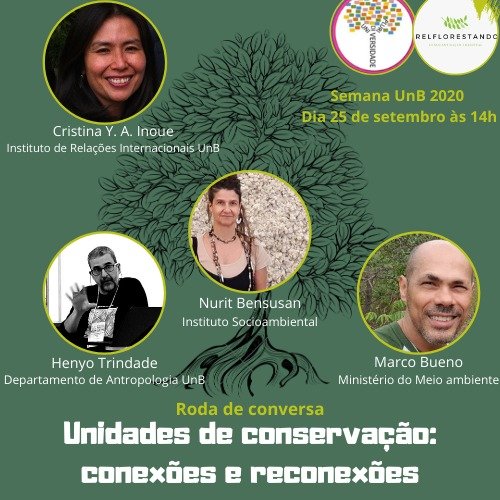 relflorestando's tweet photo. Já se inscreveu no nosso evento na semana universitária?
"Unidades de Conservação como espaços de conexão e reconexão" é dia 25/09 às 14h.
Participação:
Cristina Inoue - UnB
Nurit Bensusan - Instituto Socioambiental
Marco Bueno - Ministério do Meio Ambiente 
Henyo Trindade - UnB https://t.co/jkclrb2NA8