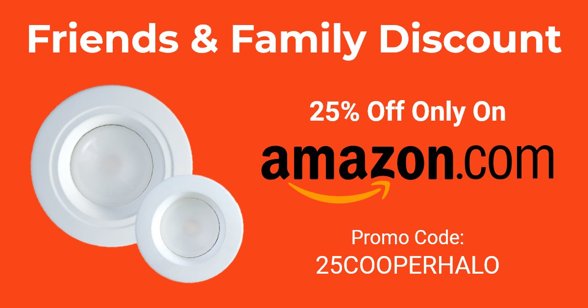 lighting_cooper's tweet photo. Valid through October 15, 2020, enjoy our Friends and Family #discount on @amazon with code: 25COOPERHALO for 25% off #HALOHome #lighting solutions. Start saving: https://t.co/YxYn7m6d7b https://t.co/81qN5uUQkK