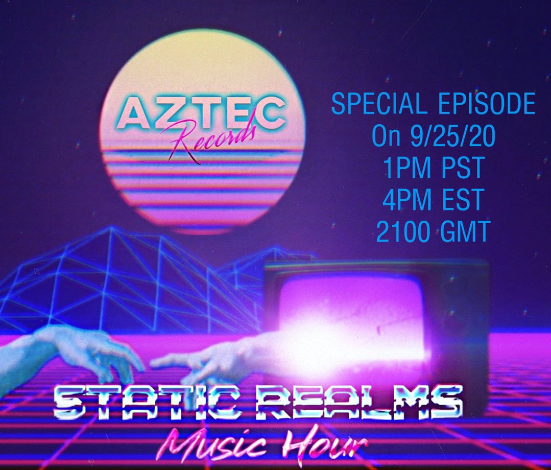 Tune in this Friday for the @AZTEC_RECORDS SPECIAL EPISODE on Static Realms Music Hour! Featuring several artists on the label, two exclusive interviews and special performance!
1PM PST
4PM EST
2100 GMT
#synthwave #synthfam #synthpop #retrowave #aztecrecords #specialpresentation