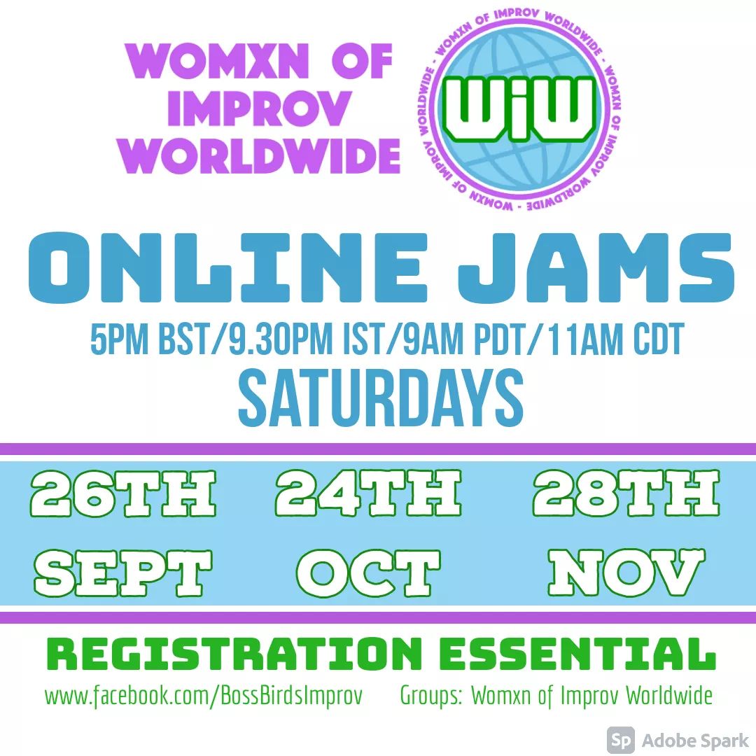 A few spaces have been made available for our Womxn jam this Saturday 5pm BST!
Head to facebook.com/BossBirdsImprov for info on registering