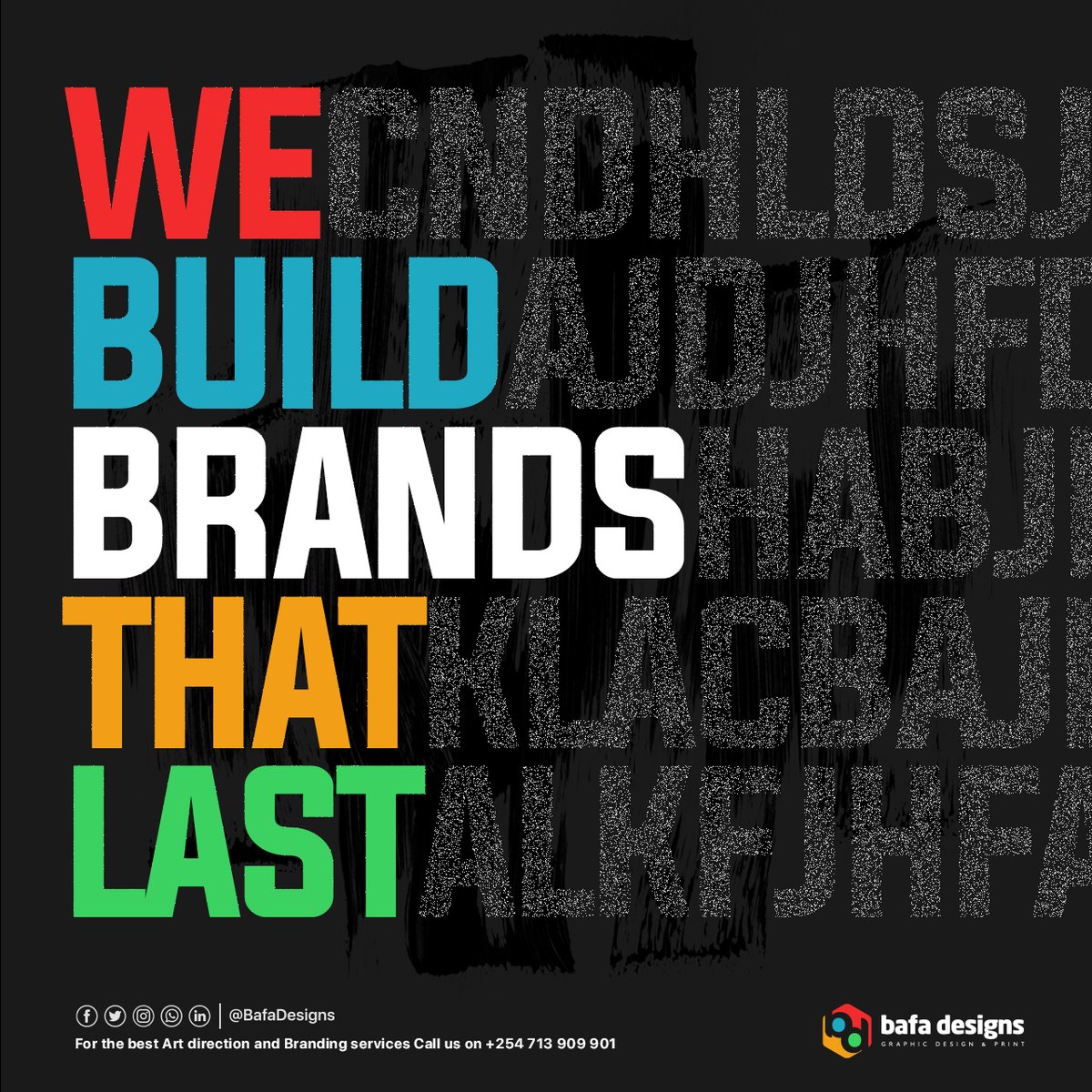WE MAKE YOUR BRAND STAND OUT!
GRAPHIC DESIGN AND BRANDING SOLUTIONS

Our services are affordable and tailored to client needs. Call us today on +254 713-909-901 or click bit.ly/bafadesigns to view our portfolio.

#bafadesigns #branding #GraphicDesign