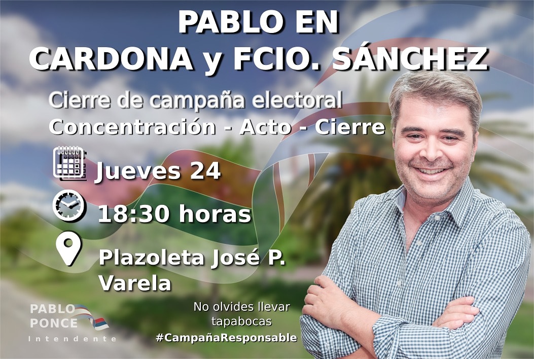 IntendentePonce's tweet photo. ➡️ CIERRE DE CAMPAÑA ELECTORAL EN CARDONA/FCIO. SÁNCHEZ
📍Jueves 24, 18:30 hrs. en Plazoleta José Pedro Varela
Arrímate con tu tapabocas
🗣️LOS SUEÑOS ESTÁN DESPIERTOS
#sembrarÉTICA #cosecharEQUIDAD https://t.co/VNwM9Ug7Ht