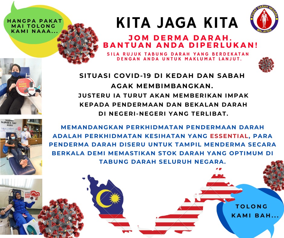 Kkmalaysia On Twitter Rakan Rakan Kita Di Kedah Dan Sabah Sedang Menghadapi Situasi Sukar Ekoran Peningkatan Kes Covid19 Ini Sudah Pasti Memberi Kesan Kepada Bekalan Darah Di Negeri Itu Marilah Kita Semua Membantu