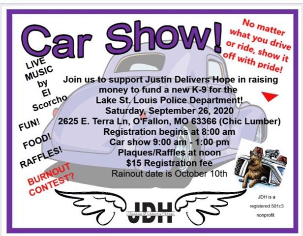 LakeStLouisPD's tweet photo. This Saturday at (Chic Lumber) - Justin Delivers Hope is hosting a car show in of their son to raise money to provide us with a police K-9. There will be live music & food.
#HelpUsGetAK-9
#JustinDeliversHope https://t.co/no9TBgg76B