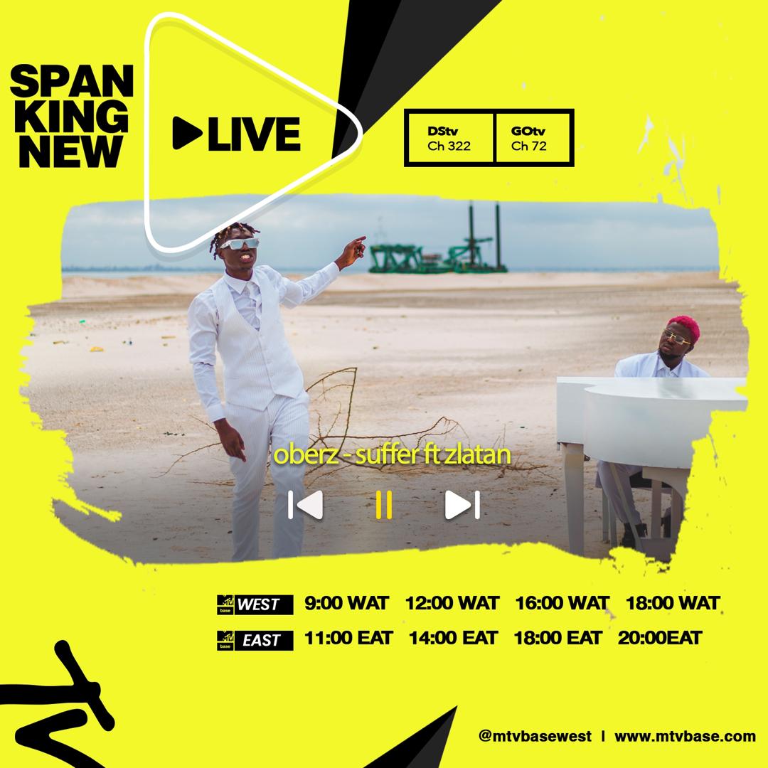 Let’s start off your day with some good music 🌸
On #SpankingNew today, we bring you the video for "suffer" by <a href="/oberz_official/">OBERZ THE KOAV</a> ft <a href="/Zlatan_Ibile/">#WorldPresident 🌎</a> !
Wherever you are in Africa, Catch the video playing on MTV base at these times on MTV base 💃🏾🕺🏾
Don’t Miss it ✨