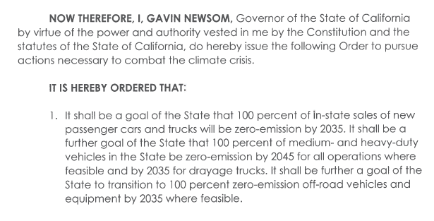 Today's EO sets a goal of having 100% of light-duty vehicles sold in California by 2035 be zero emissions vehicles (ZEVs). That's a big deal!