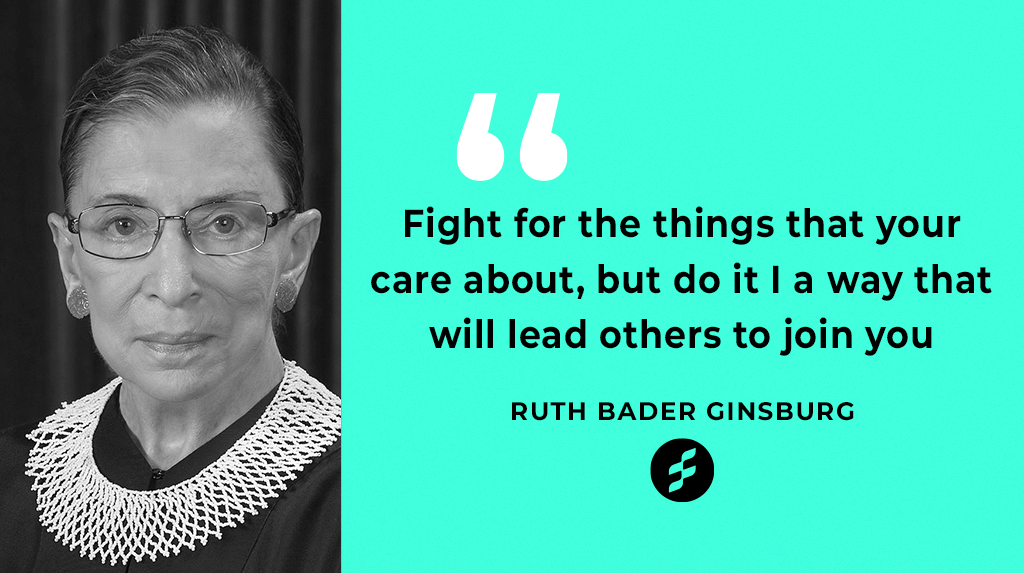 FeminismeAsso's tweet photo. "Battez-vous pour les choses qui vous tiennent à cœur, mais faites-le d'une manière qui amènera d'autres personnes à vous rejoindre" #RuthBaderGinsburg 
(1933-2020).

#citation #AFF #Feminisme https://t.co/mLFz3unFOZ