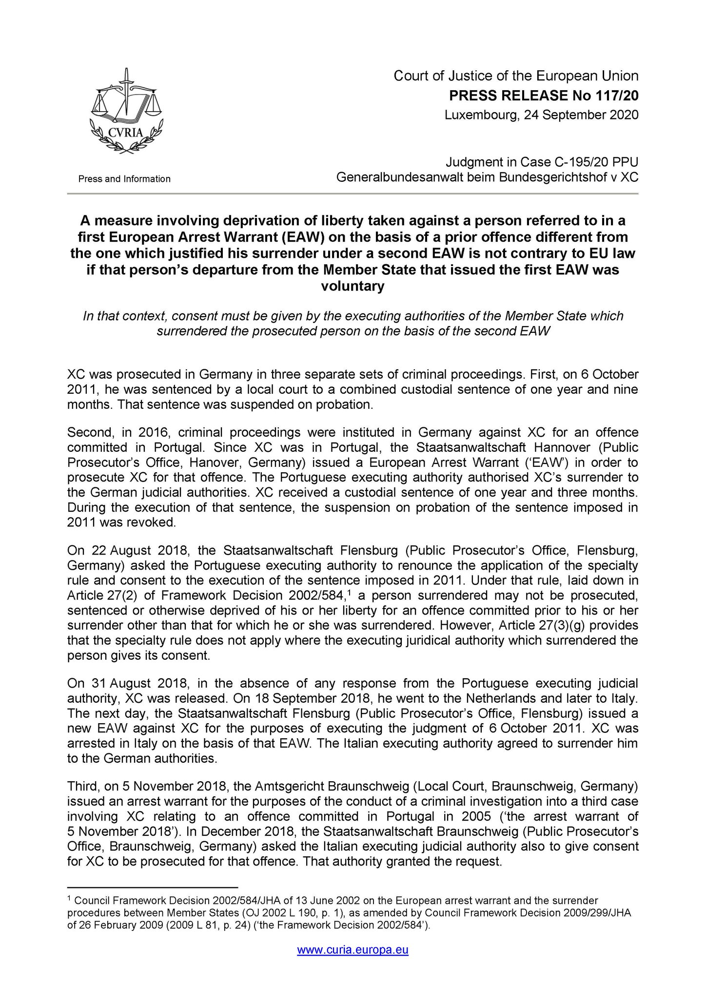 Eu Court Of Justice Ecj Eulaw Permits A Measure That Deprives A Person Of His Liberty On The Basis Of A Prior Offence Different From The One Used For His