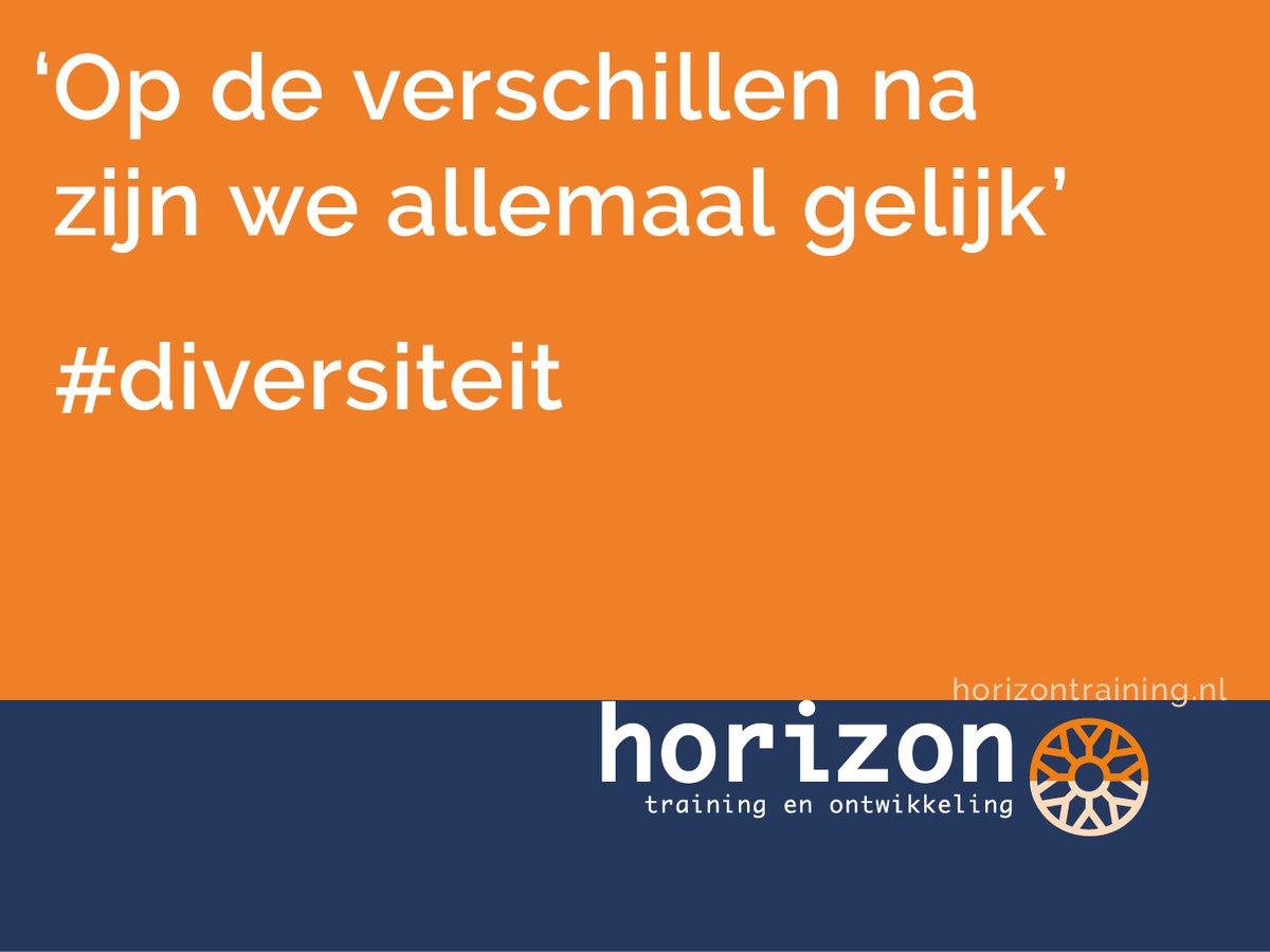Horizontraining's tweet image. Vorige week hoorde @MarleaseT deze quote op de radio, die we graag delen. Momenteel is 't heel belangrijk om ons dit te blijven realiseren. In alle discussies, hoe zeer we ook van elkaar verschillen, qua standpunt, doelgroep, belangen, of wat dan ook, uiteindelijk...
#diversiteit