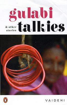 6. Gulabi Talkies and Other Stories by Janaki “Vaidehi” Srinivasa Murthy(Kannada). Translated by Tejaswini Niranjana. Gulabi Talkies is a compilation of 20 of her short stories written through the 80s and 90s, with pastoral South India as a backdrop, exploring women’s lives.