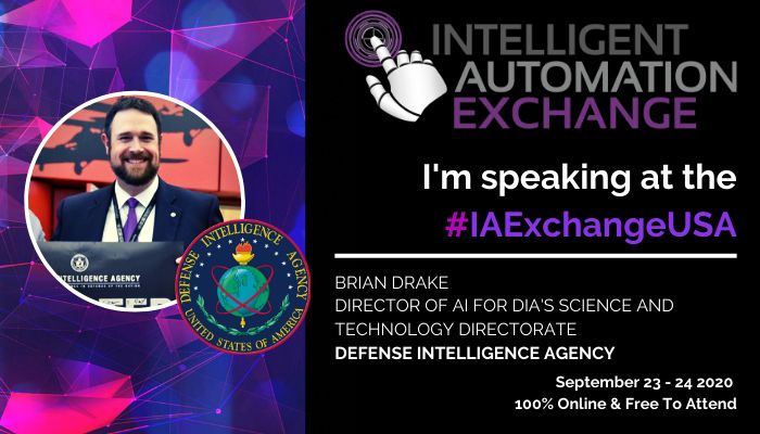 thedrake's tweet photo. About to take the stage at the Intelligent Automation Exchange. Talking about @DefenseIntel #artificialintelligence strategy https://t.co/WDNnllcvrA #ai #aiforgood #defenseinnovation #dod #defenseintelligence #machinelearning #deeplearning #industryoutreach https://t.co/aLz1mA4w3n