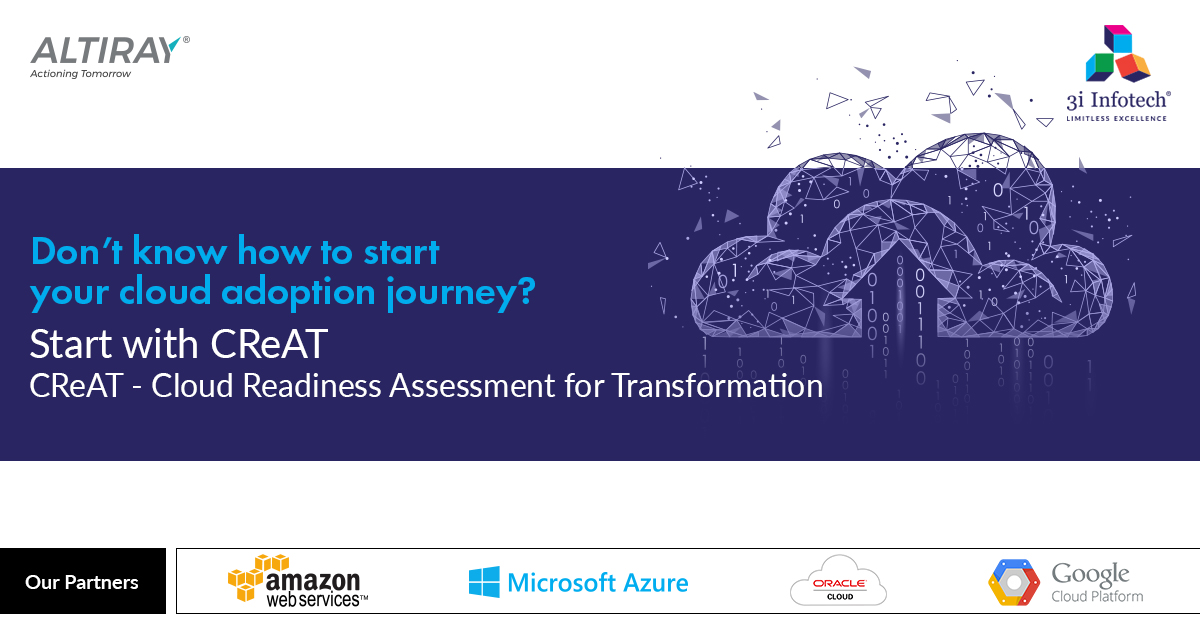 3i_Services's tweet photo. Start your #Cloud adoption journey with 3i Infotech’s Cloud Readiness Assessment for Transformation (CReAT) Services feature a framework that evaluates an organization’s cloud-readiness. Know more https://t.co/kPyDjVRKfy #DigitalTransformation #CloudServices https://t.co/EYBTQ34G7B