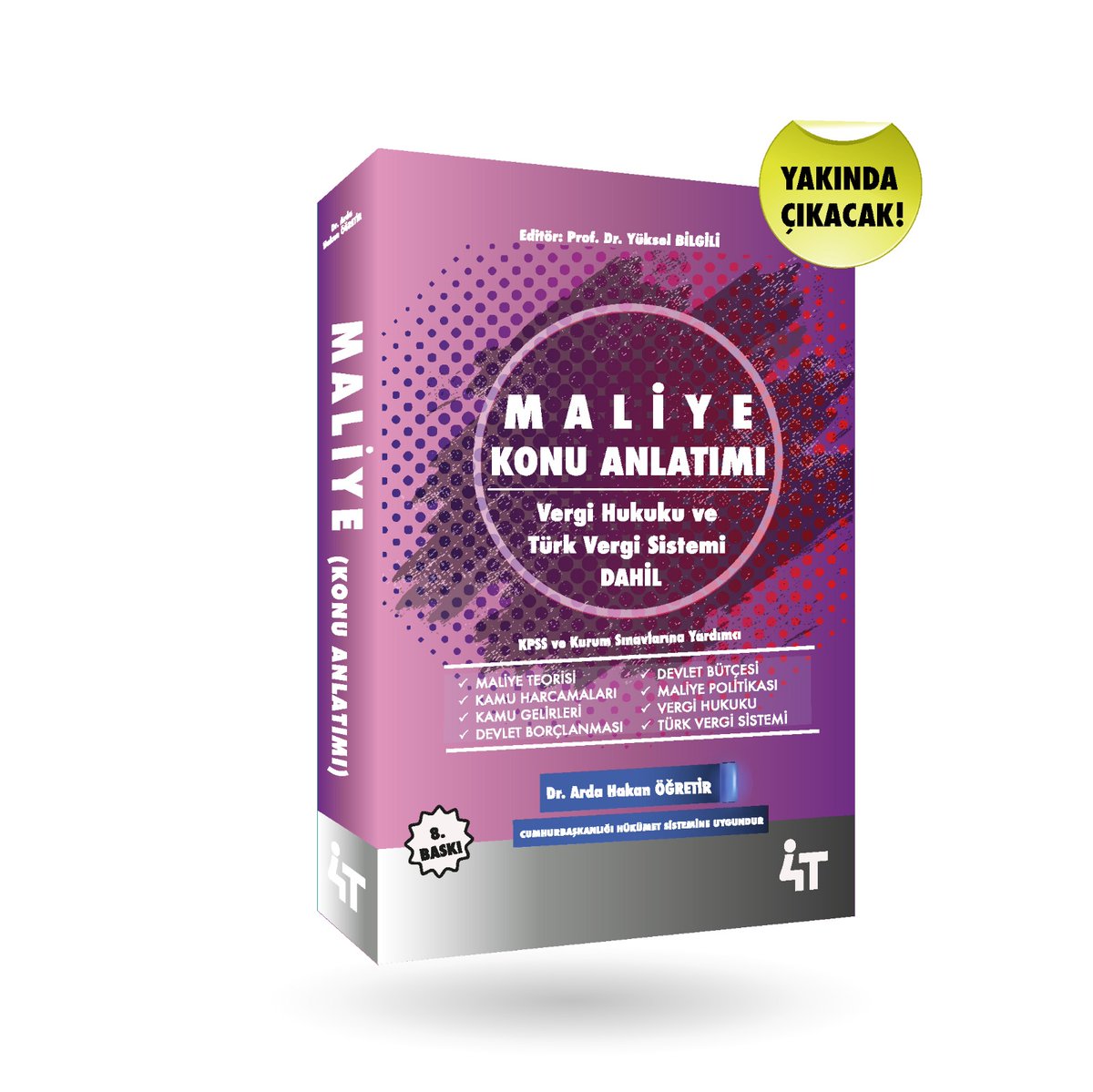 MALİYE KONU ANLATIMI 8. BASKISI İLE YAKINDA SATIŞTA! <a href="/ahakanogretir/">Arda Hakan Öğretir</a>