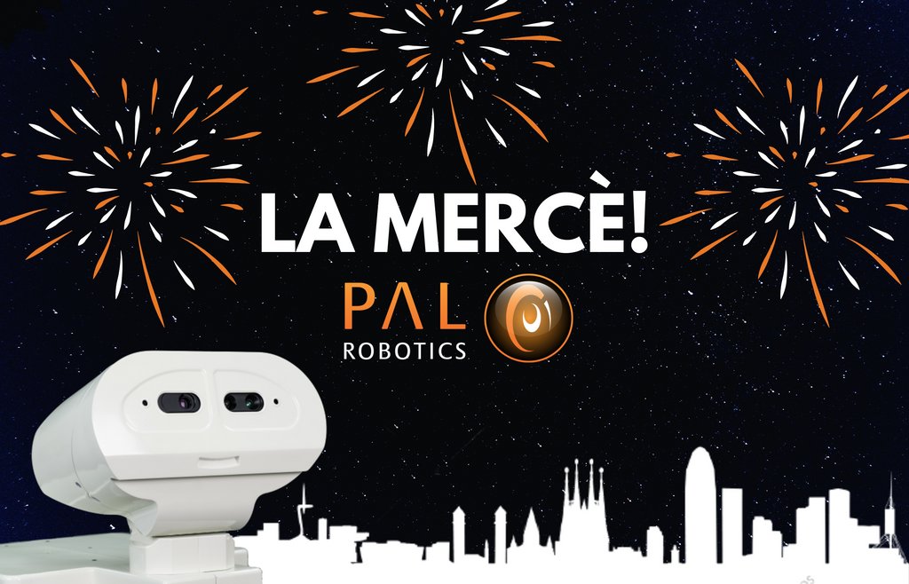 PALRobotics's tweet image. Des de #PALRobotics esperem que disfruteu molt de la Festa Major de #Barcelona - Bona Mercè a tothom! #LaMerce