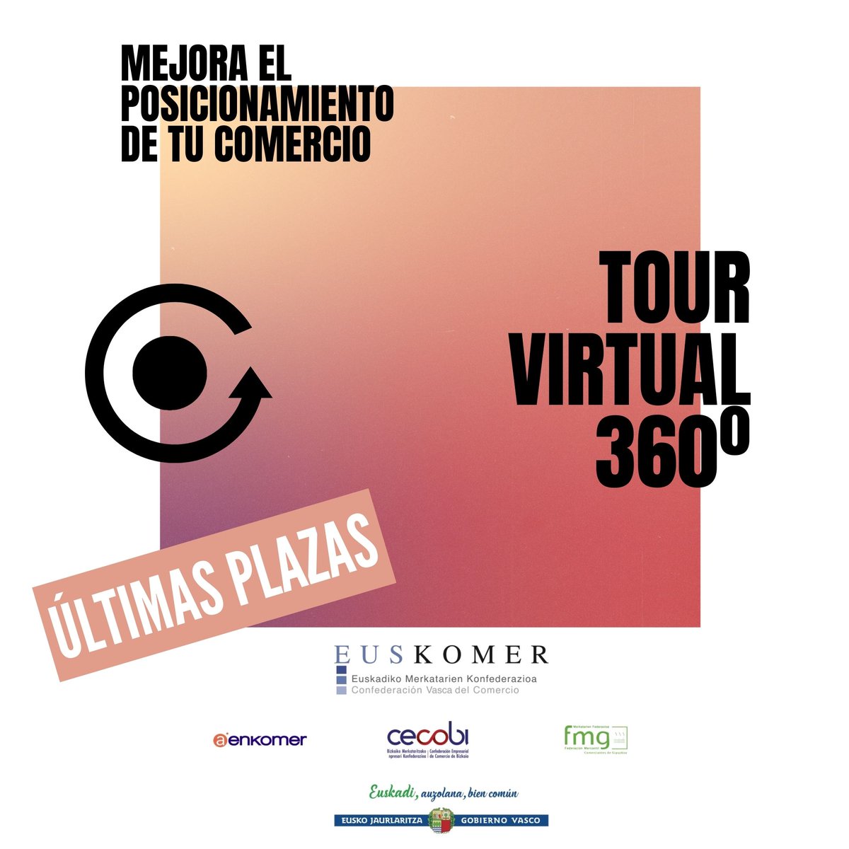 CecobiBizkaia's tweet photo. ¡ÚLTIMAS PLAZAS! 𝐓𝐎𝐔𝐑 𝐕𝐈𝐑𝐓𝐔𝐀𝐋 𝟑𝟔𝟎º.
Desde CECOBI te animamos a participar de forma gratuita en la realización de Tours Virtuales 360º del interior de tu comercio.
🔸MÁS INFORMACIÓN en  https://t.co/IiSx7BGSM6 en el 94 400 28 00 https://t.co/koWjV5veBK