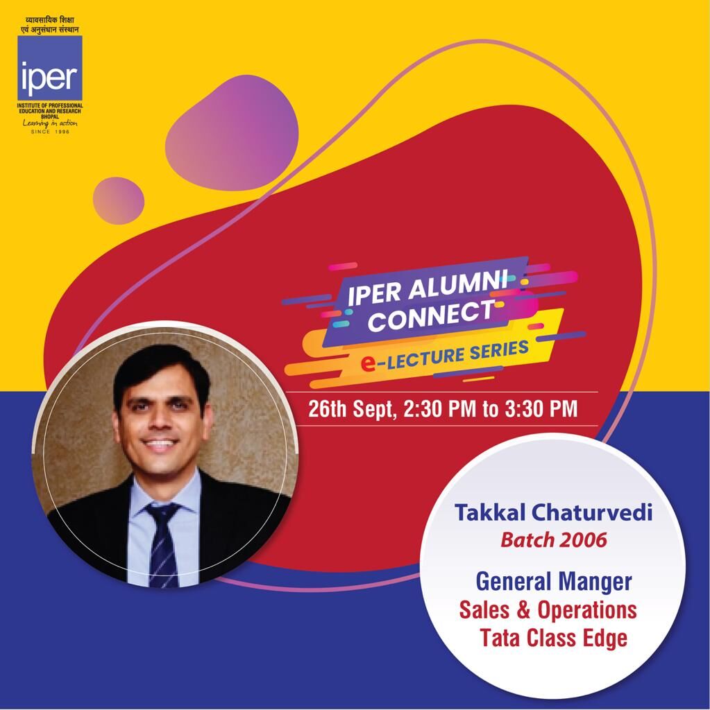 iperbhopal's tweet photo. #IPERMBA announces its next Session of #IPER #Alumni #Connect #eLecture #Series, where the Students will meet our beloved IPER Alumnus from the Batch of IPER MBA (2006) - Mr. Takkal Chaturvedi, General Manager – Sales & Operations, TATA ClassEdge, Indore.
Stay Tuned! https://t.co/e6kGSodSwB