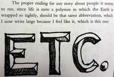 29/ I've lowered my expectations of what Labour will do. In fact I have no expectations. My loss is bottomless - it's absolute. It's game over. I expect nothing - I just expect more of the same. As Vonnegut said: "Etc."