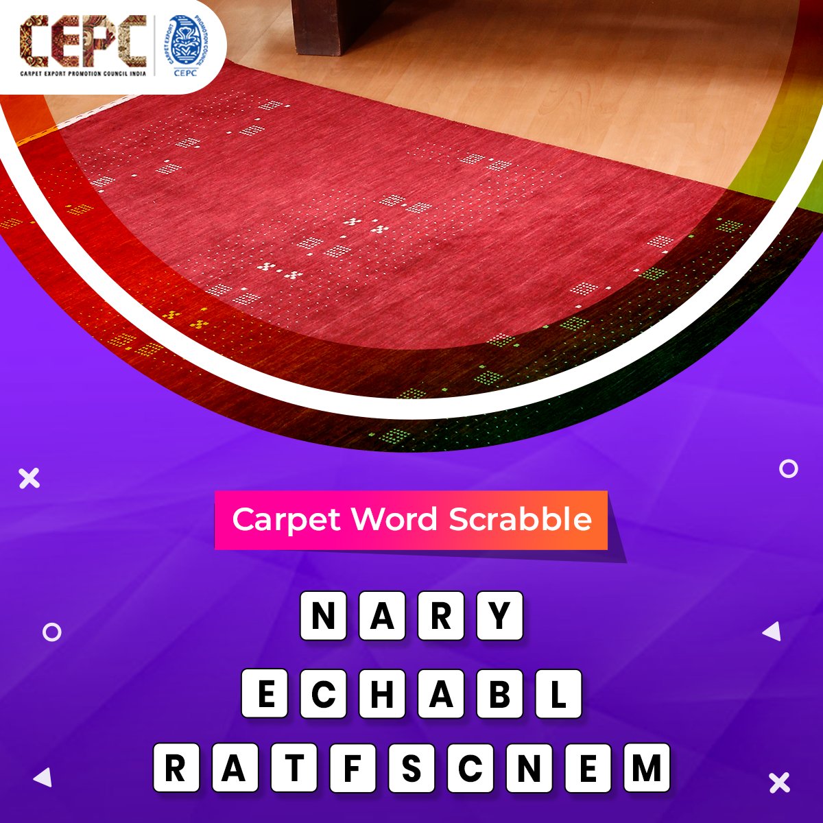cepcindia's tweet photo. Test your carpet knowledge with us through this #WordScrabble. Unscramble the letters given below & share with us words that you can frame related to the carpet.
#Scrabble #CEPC https://t.co/2Ms9x96xeN