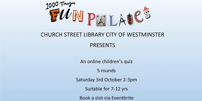 WCCLibraries's tweet photo. Help us celebrate Fun Palaces with this online quiz that tests your knowledge and skills! This quiz is suitable for children from 7 to 12 years old. Book your place here https://t.co/CXlsyzKh0I
@FunPalaces
#funpalaces #wcclibraries #westminsterlibraries https://t.co/yGNuO60YTC