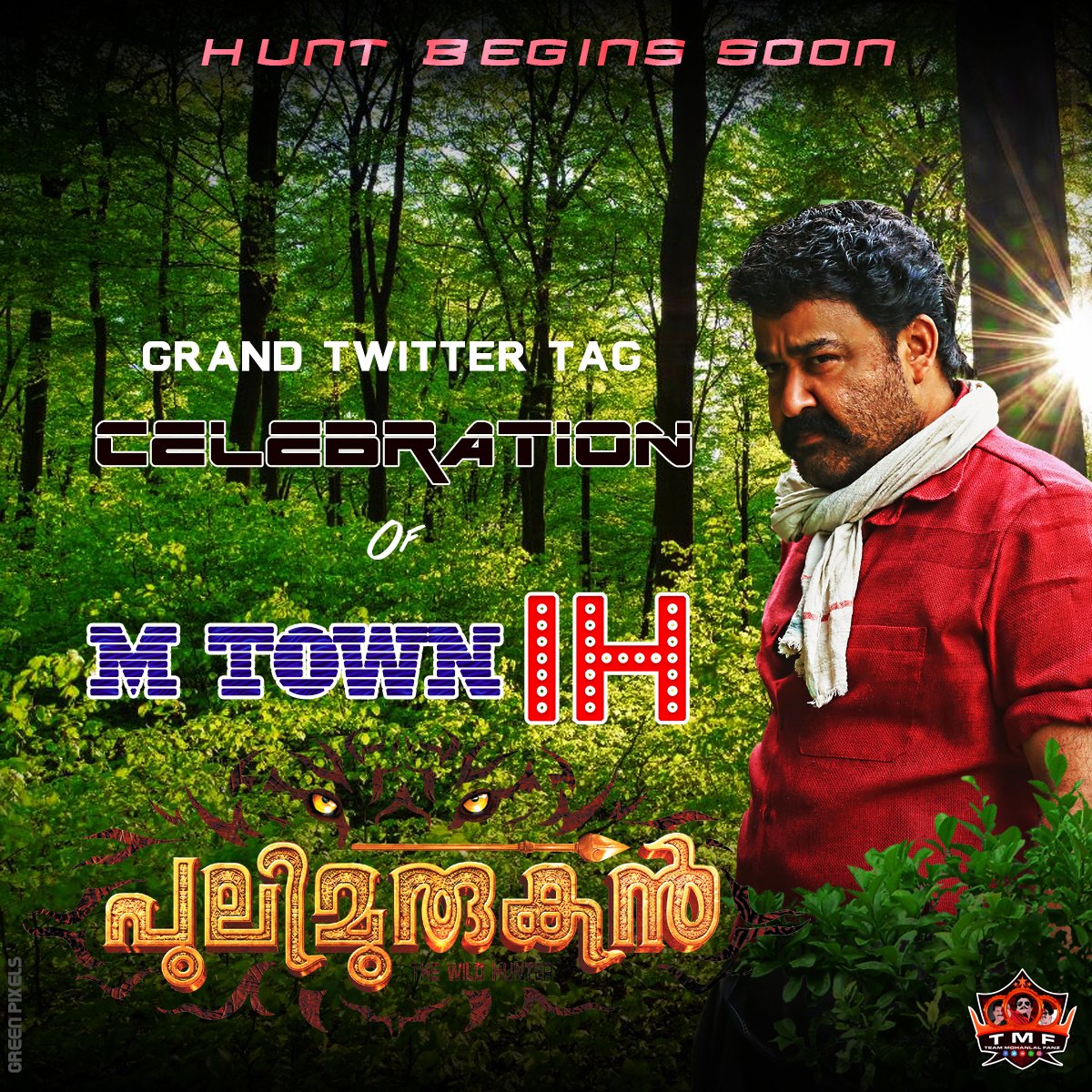 MOHANLALFANZ's tweet photo. 🍀Hunt Begins Soon

Mollywood's biggest movie anniversary tag celebration 🔥🔥🔥

#PulimuruganTrendOnOct6

@Mohanlal #Lalettan #Mohanlal #Drishyam2 @MarakkarMovie #Marakkar #TMF #TeamMohanlalFanz https://t.co/OHbg12xje3