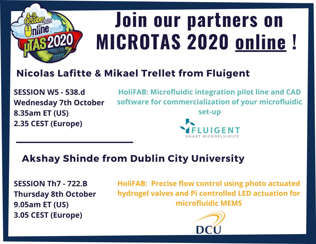 📢Meet our HoliFAB partners: Mikael Trellet, Nicolas Lafitte (<a href="/Fluigent/">Fluigent</a>) and Akshay Shinde (<a href="/DCU/">Dublin City University</a>) will be presenting at #MICROTAS in a virtual meeting on 📅October 7 and 8! 

Click here to register: microtas2020.org/cgi-bin/regist… 
💻Information about the event: lnkd.in/dN9MuAb