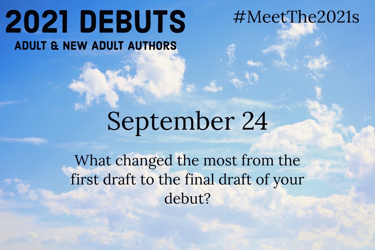 2021Debuts's tweet photo. Day 24: We all know editing is essential! What changes most from the first draft of your debut to the final? #MeetThe2021s https://t.co/vTvuCs8FG8