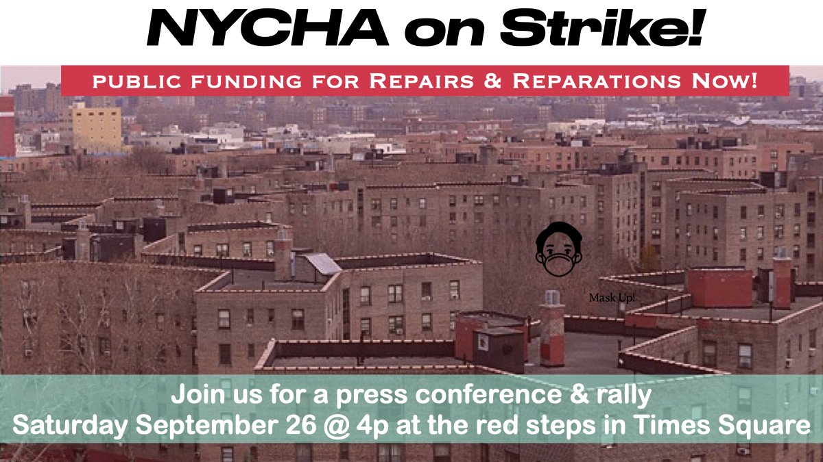 Join us Saturday at 4p in Times Sq for a press conference and rally! NYCHA tenants are demanding repairs, public investment and reparations. #NYCHARising #RepairsAndReparations #FundNYCHA