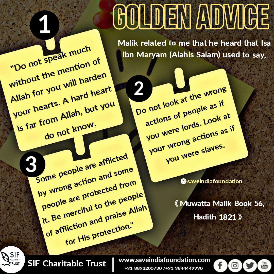 Salaamindiafoun's tweet photo. #goldenwords #prophetisa #adviceforsmartpeople #takeit #tawaqqul #everthinghappens #fromallah #allahisalwayswithus   #islam #Allah #prophetmuhammedﷺ #histeachings #islamicreminders #islamicquotes #beingmuslim #behumble #begenerous #charity #ngo #saveindiafoundation https://t.co/HrwLPOscTJ