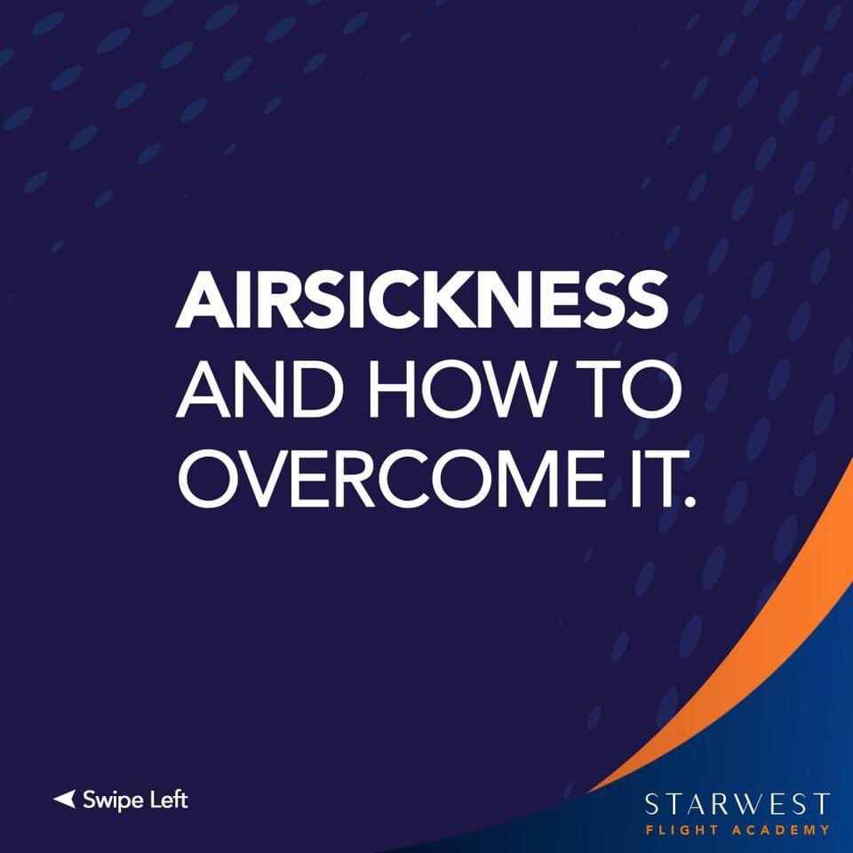 StarWestAcademy's tweet photo. Airsickness is a feeling of cold sweats, nausea and vomiting which can occur during flight. It is felt intensely, especially during turbulence and turns. Swipe to see how to overcome it.
#StarwestAcademy
#InspiringOurGenerationToFly
#FlyWithStarwest https://t.co/1IpVvTw8u0