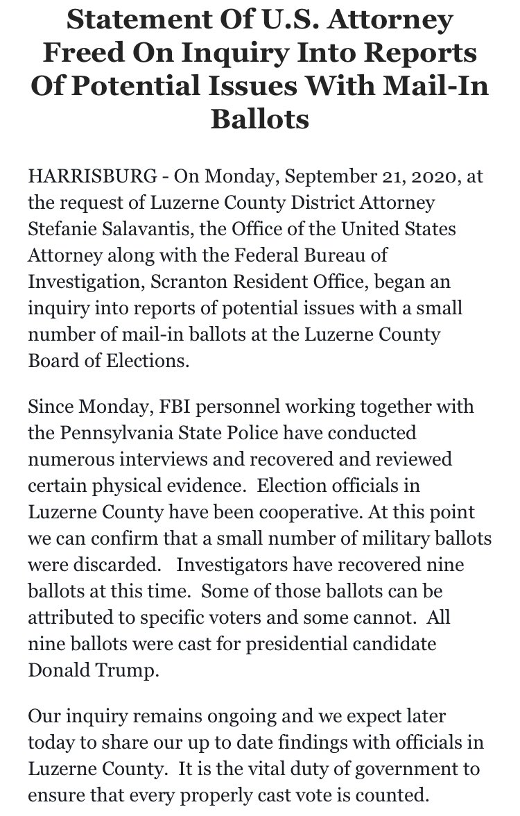 An unusual statement from the US Attorney in the Middle District of Pennsylvania says a “small number” of military ballots were “discarded,” and nine ballots cast for president Trump have been recovered.  https://www.justice.gov/usao-mdpa/pr/statement-us-attorney-freed-inquiry-reports-potential-issues-mail-ballots
