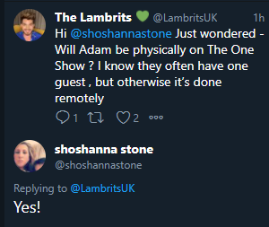 Adam will  be physically on The One Show in London tomorrow!!!