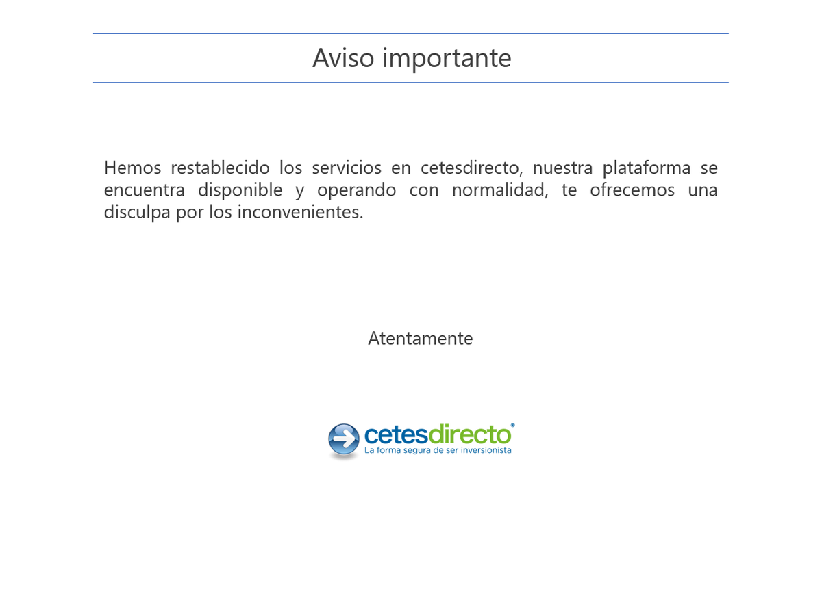 cetesdirecto's tweet photo. Hemos restablecido los servicios en cetesdirecto, nuestra plataforma se encuentra disponible y operando con normalidad, te ofrecemos una disculpa por los inconvenientes. https://t.co/XLpvGzD4ey