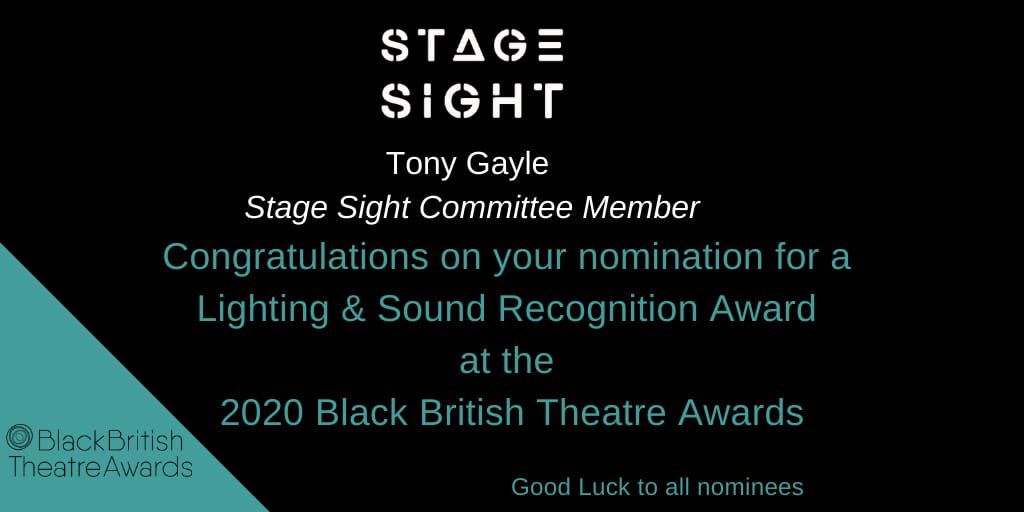 stagesight's tweet photo. INCREDIBLY PROUD of our Committee member, Tony Gayle on his nomination for Lighting &amp; Sound Recognition Award at the 2020 Black British Theatre Awards. Congratulations to our @taurusgooner! There is only one Tony Gayle 😉 https://t.co/6awpU28a4W
