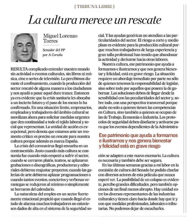 Excelente artículo del Senador @MLorenzo2018 en @elcorreogallego  

'La Cultura merece un rescate'