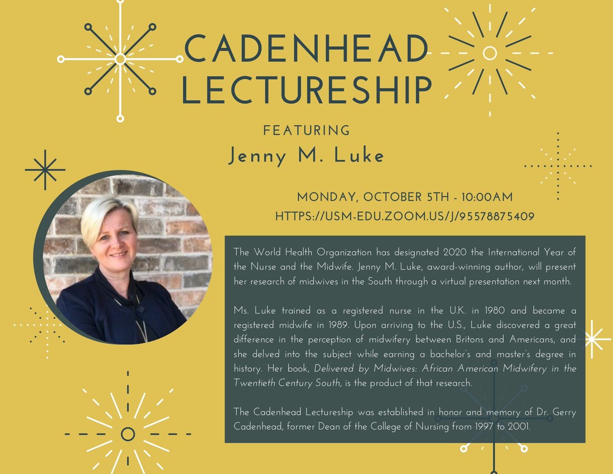 Please join us for our virtual Cadenhead Lectureship on October 5th at 10:00 am. This event will feature Jenny M. Luke, an award-winning author and registered midwife. We hope to see you all in attendance. 
Here is the Zoom link: 
usm-edu.zoom.us/j/95578875409