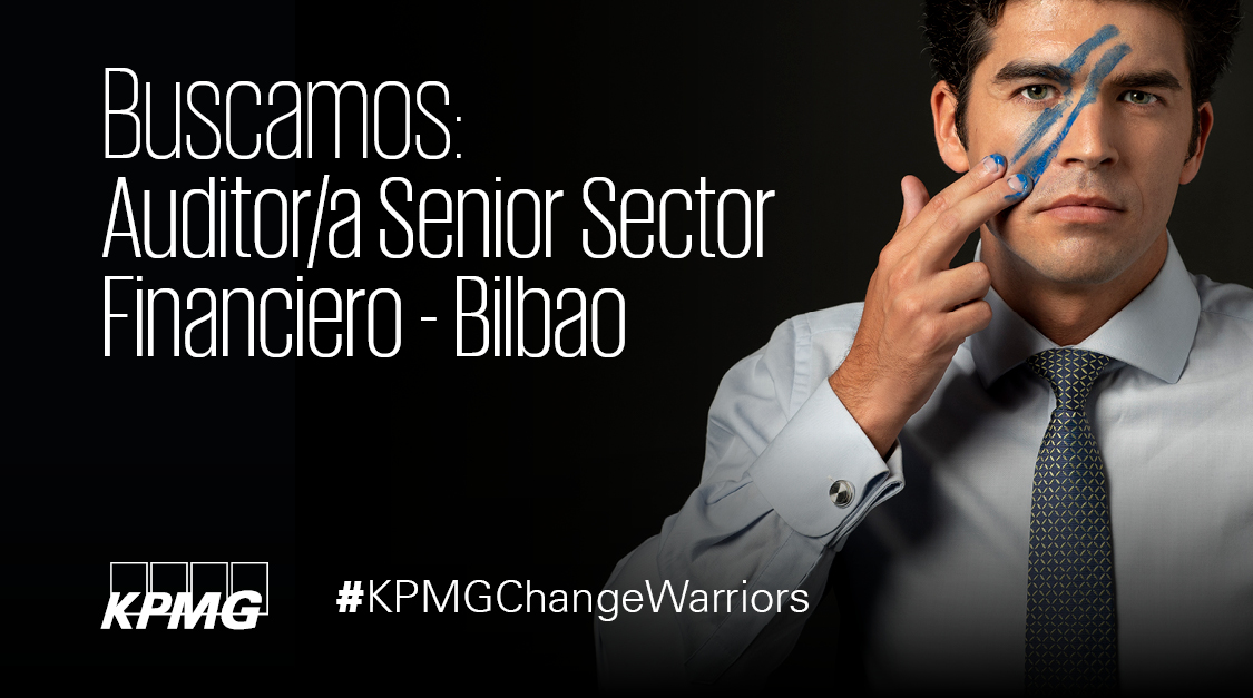 ¡En KPMG Bilbao seguimos creciendo! ¿Buscas trabajar con las mejores empresas del sector financiero y ser un referente en auditoría? Si tienes entre 3 y 5 años de experiencia en un rol similar revisa nuestra oferta: https://t.co/ecYntpRT1m
#KPMGChangeWarriors #EmpleoES https://t.co/3mjvlVLNFt