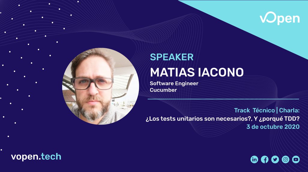 vOpen Global 2020 - Sábado 3 de Octubre ⭐ ¿ESTÁN LIST@S? 👉 ow.ly/8WQ150BAf26⭐

#vOpen se enorgullece de presentar a Matias Iacono quién nos hablará de  "Los tests unitarios son necesarios? Y porqué TDD?"#Talk ideal para mejorar tus #softskills

#vopentech   #global #test