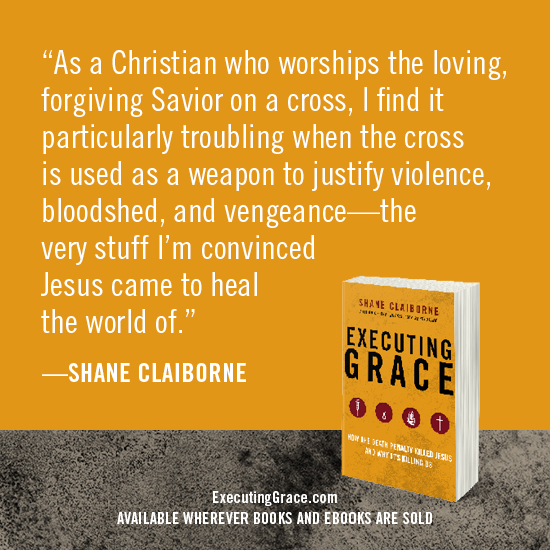 ShaneClaiborne's tweet photo. As a Christian who worships an executed and risen Savior, I find it particularly troubling when our faith is used to justify the death penalty and other forms of violence... the very stuff I'm convinced Jesus came to heal the world of. #ExecutingGrace https://t.co/b6aJclijss