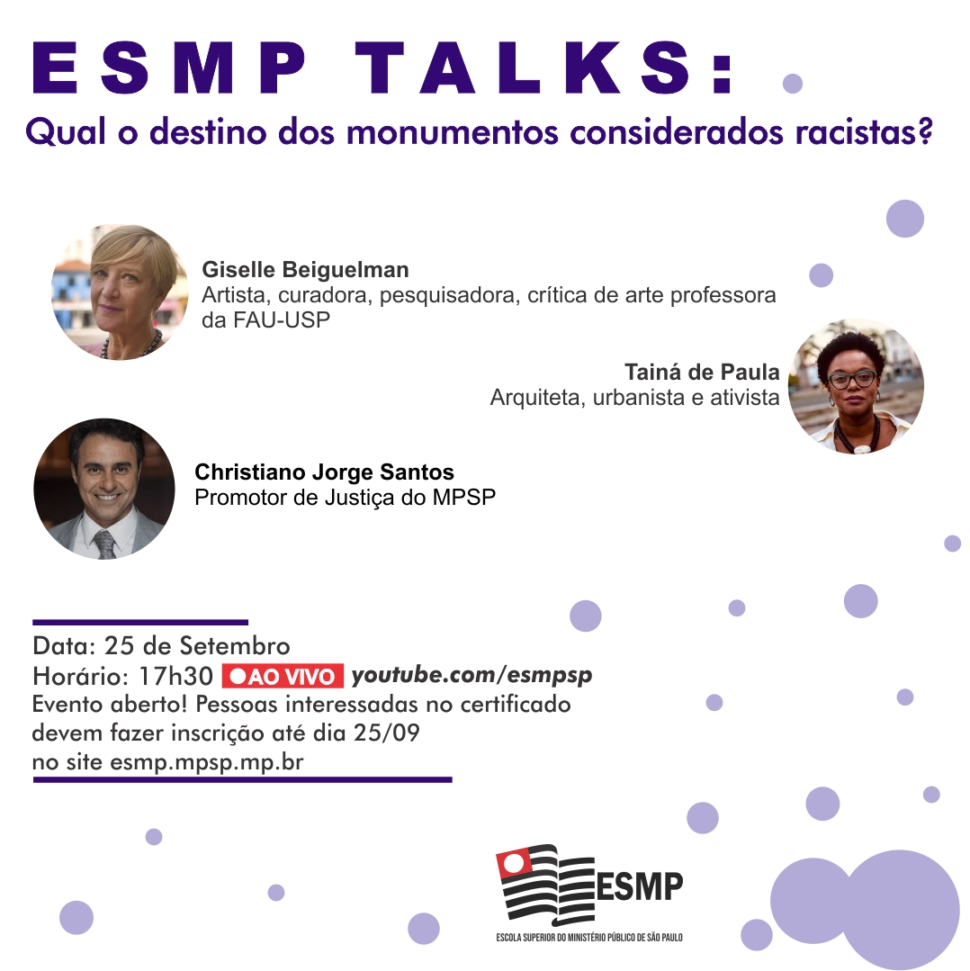 esmpsp's tweet photo. É amanhã (25/9), às 17h30, o “ESMP Talks: qual deve ser o destino de monumentos considerados racistas?”, o evento será transmitido ao vivo pelo #Youtube.
Ainda dá tempo de se inscrever: https://t.co/spJaRrB0Tk
#FiqueEmCasa #ESMPTalks #Monumentos #Direito #MPSP https://t.co/E14s8EtAN0