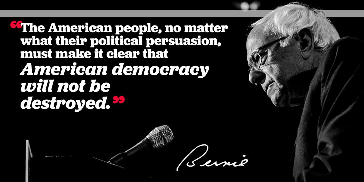 BernieSanders's tweet photo. The American people, no matter what their political persuasion, must make it clear that American democracy will not be destroyed. https://t.co/xP4AYQnvnB