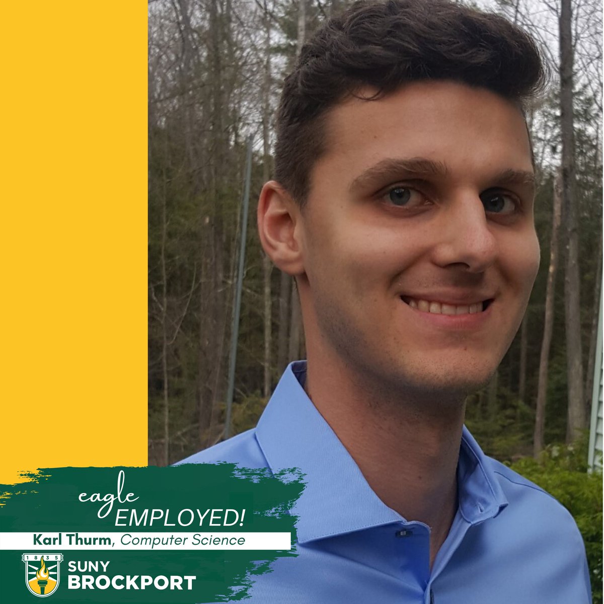 BrockportCareer's tweet photo. Todayβs #EagleEmployed 2020 Grad is Karl Thurm!
Karl studied Advanced Computing while at Brockport and is now working as a Software Engineering Associate for @LockheedMartin in Owego, NY.
Congratulations Karl!! π¦
@Brockport | @BportCompSci https://t.co/qAW44MTKGb