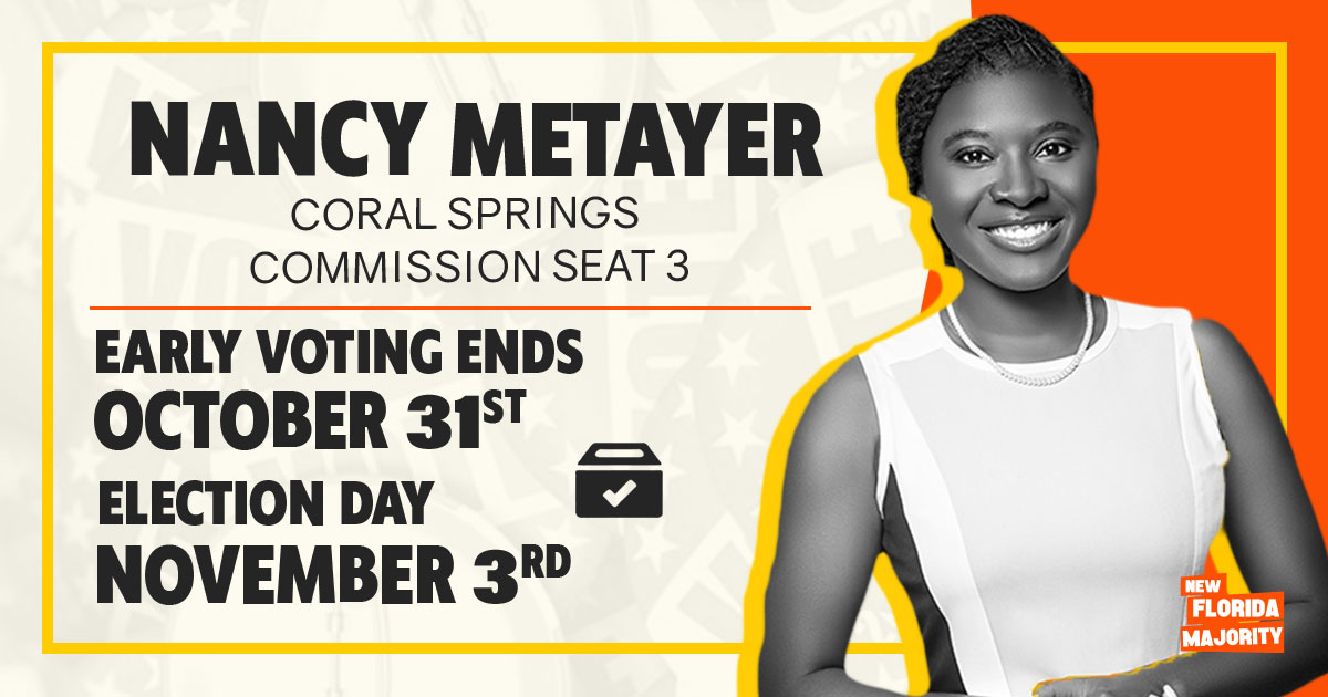 Nancy Metayer  @NancyMetayer is a homegrown hero with years of pro-environment policy work in South Florida. Her dream is to have Coral Springs lead Florida in efforts around climate change. We are proud to support that dream and her election for  #CoralSprings Commissioner.