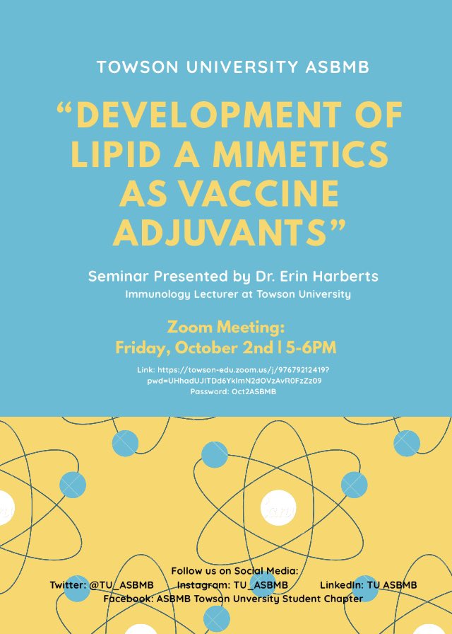 tu_asbmb's tweet photo. Hello! Have you been missing our ASBMB seminars lately? We got some great news! On Friday, October 2nd from 5-6pm, Dr. Erin Harberts will be presenting her research on the “Development of lipid A mimetics as vaccine adjuvants”. Please attend this exciting talk! https://t.co/YFsWuCecq2