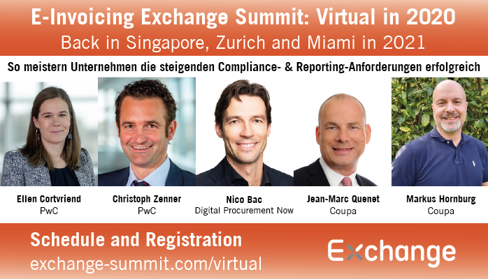 ExchangeSummit's tweet photo. +++ Online Experten Talk +++ 29. Sept +++
Update rund um #ERechnung, Berichtspflichten in Echtzeit & Erstellung von #EAudit Dateien
- Vorstellung des aktuellen europäischen Rechtsumfelds
- Die Zusammenarbeit zwischen @PwC und @Coupa
Agenda: https://t.co/i49Nl9wC7E
#EXCS20 https://t.co/mgcs9xusXY