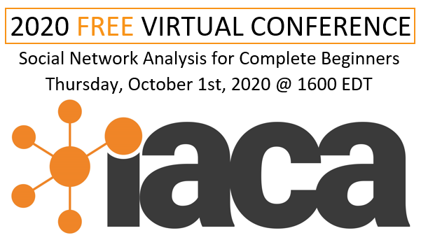 REMINDER: Social Network Analysis for Complete Beginners is 1 week away! Register at: iaca.net/conference/202…