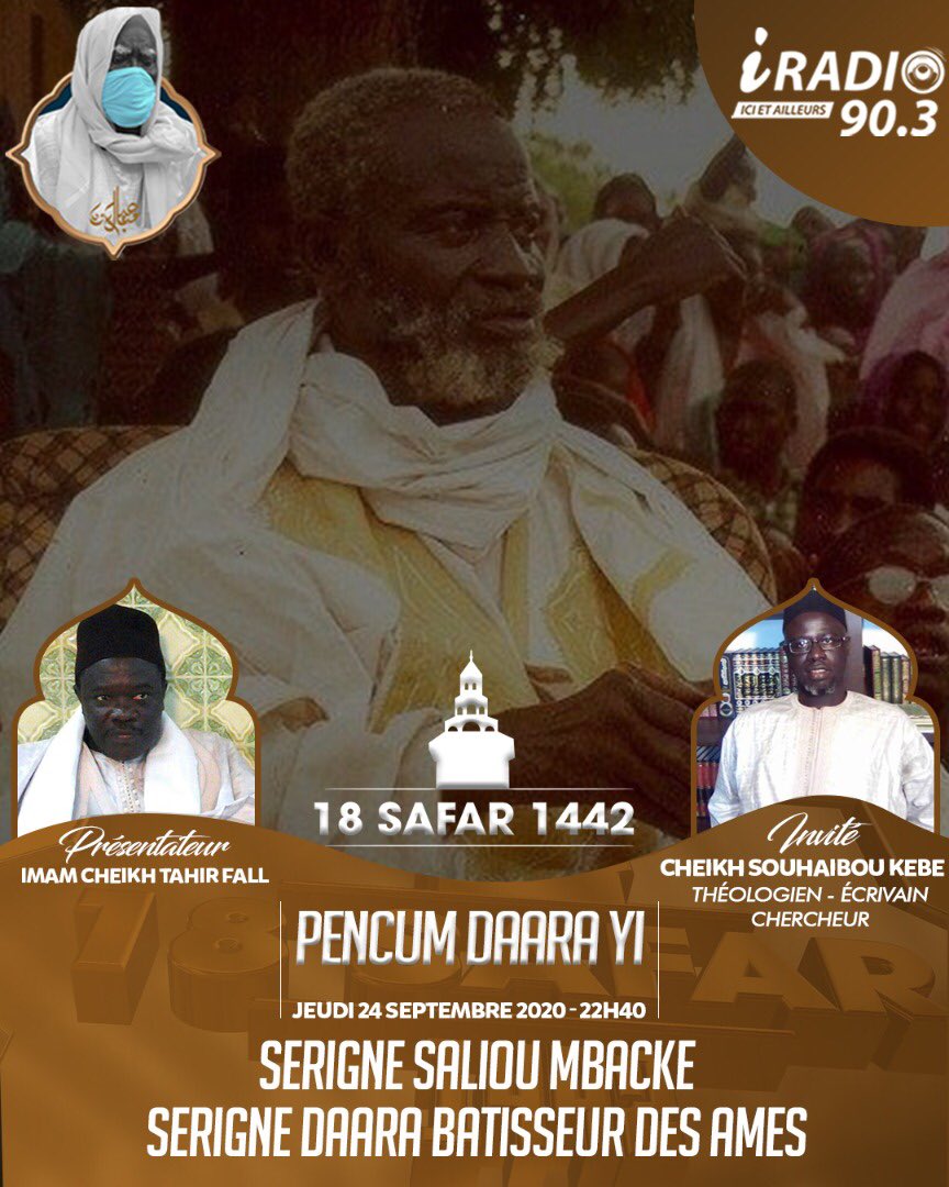 iradio_sn's tweet photo. PENCUM DAARA YI CE SOIR À PARTIR DE 22H30 SUR IRADIO AVEC IMAM CHEIKH TAHIR FALL

#Touba #18safar #emedia https://t.co/rm5tXWLHEo