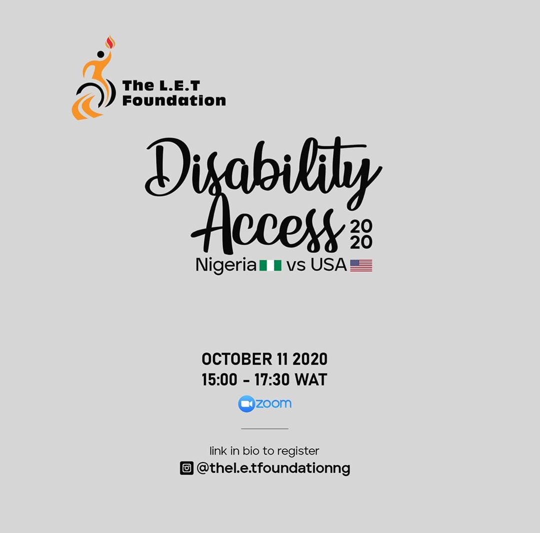 Date: 11/10/2020
Time: 3:00 p.m. to 5:30 p.m. WAT
Venue: Zoom 
Register: bit.ly/Disability-Acc… 
#IncubatorAfrica 
#LETFoundationNG
#LETFoundation
#EfenaOtobo
#DisabilityAccess2020 
#DifferentlyAbled
#DisabilityAdvocacy 
#DisabilityAwareness
#DisabledAccess