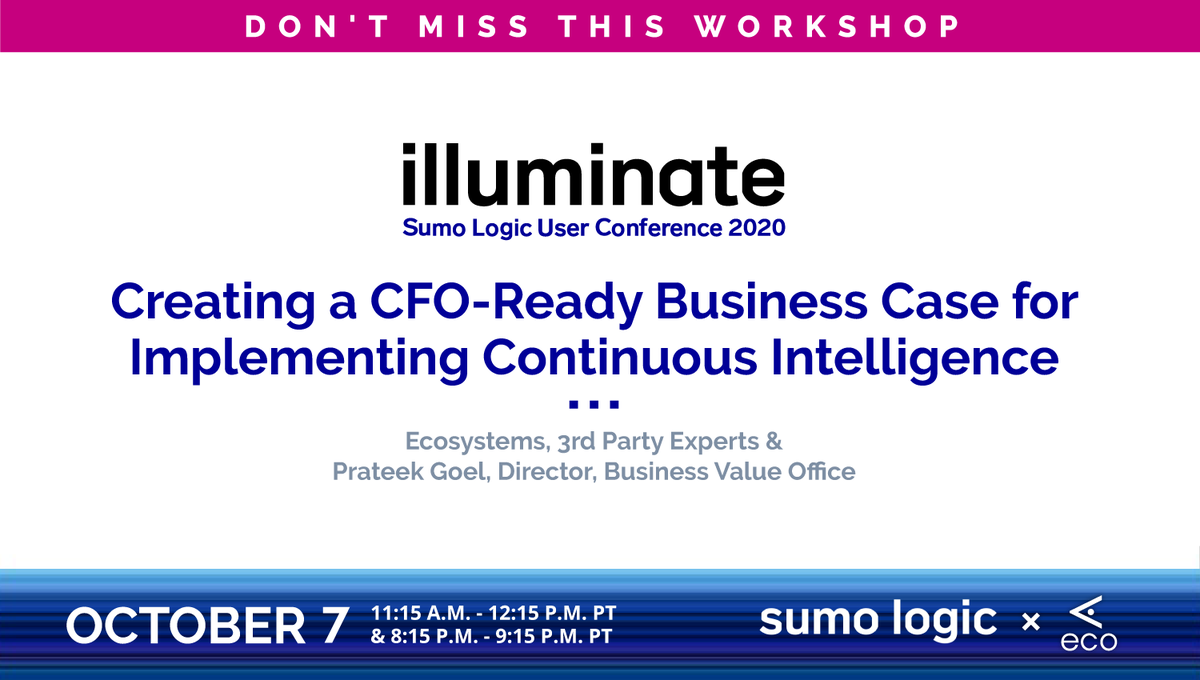 ValueMadeClear's tweet photo. Don't miss out on @SumoLogic's #Illuminate20!
Join us October 7 for a workshop on Creating a CFO-Ready Business Case for Implementing Continuous Intelligence.
Register now: https://t.co/GLWdWykthf
#businesscases #businesscasedevelopment #saas #sales #customersuccess #b2b https://t.co/g0egeHGM5O