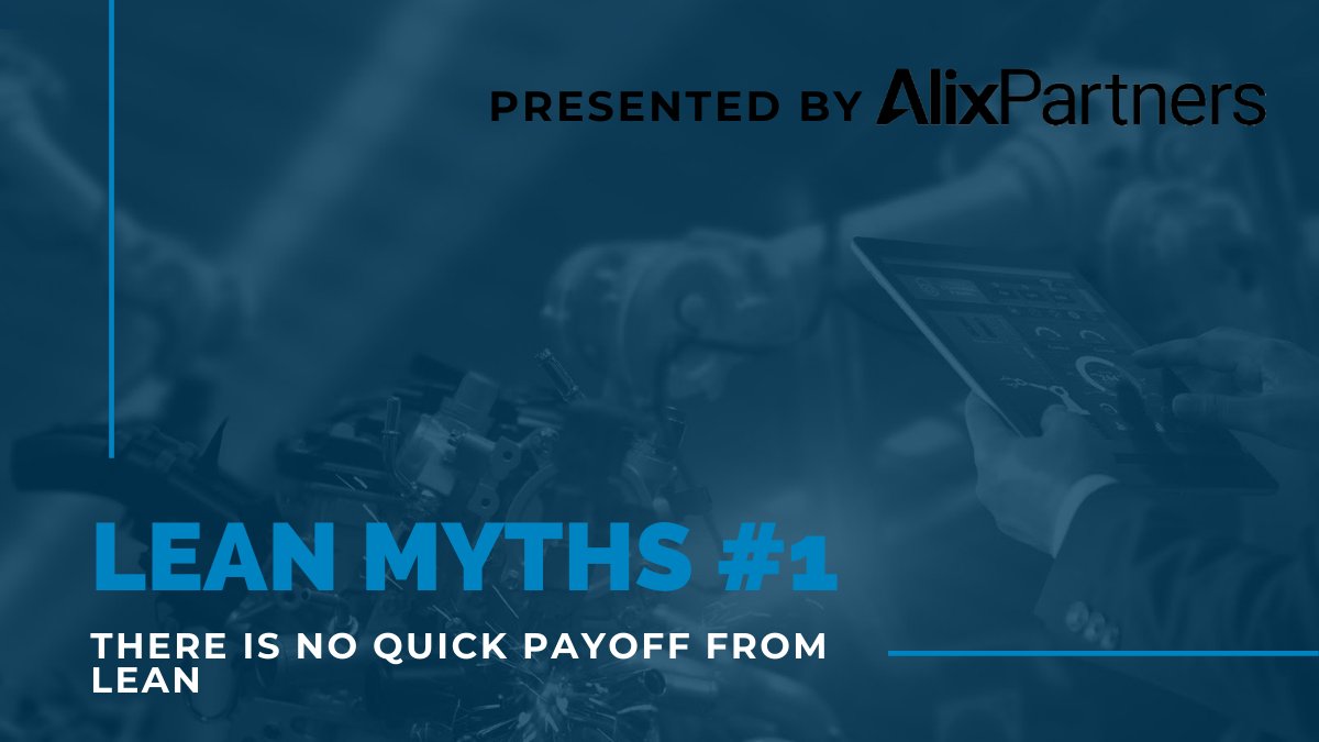 industrial_ex's tweet photo. Don’t let the myths around #lean fool you! Read the first of four @AlixPartnersLLP analyses that debunks some common misconceptions around lean. 

The first myth: There is no quick payoff from lean. Download the report here:  https://t.co/NZkaks9Kin

#leanmanufacturing #strategy https://t.co/8sJiWGiap2